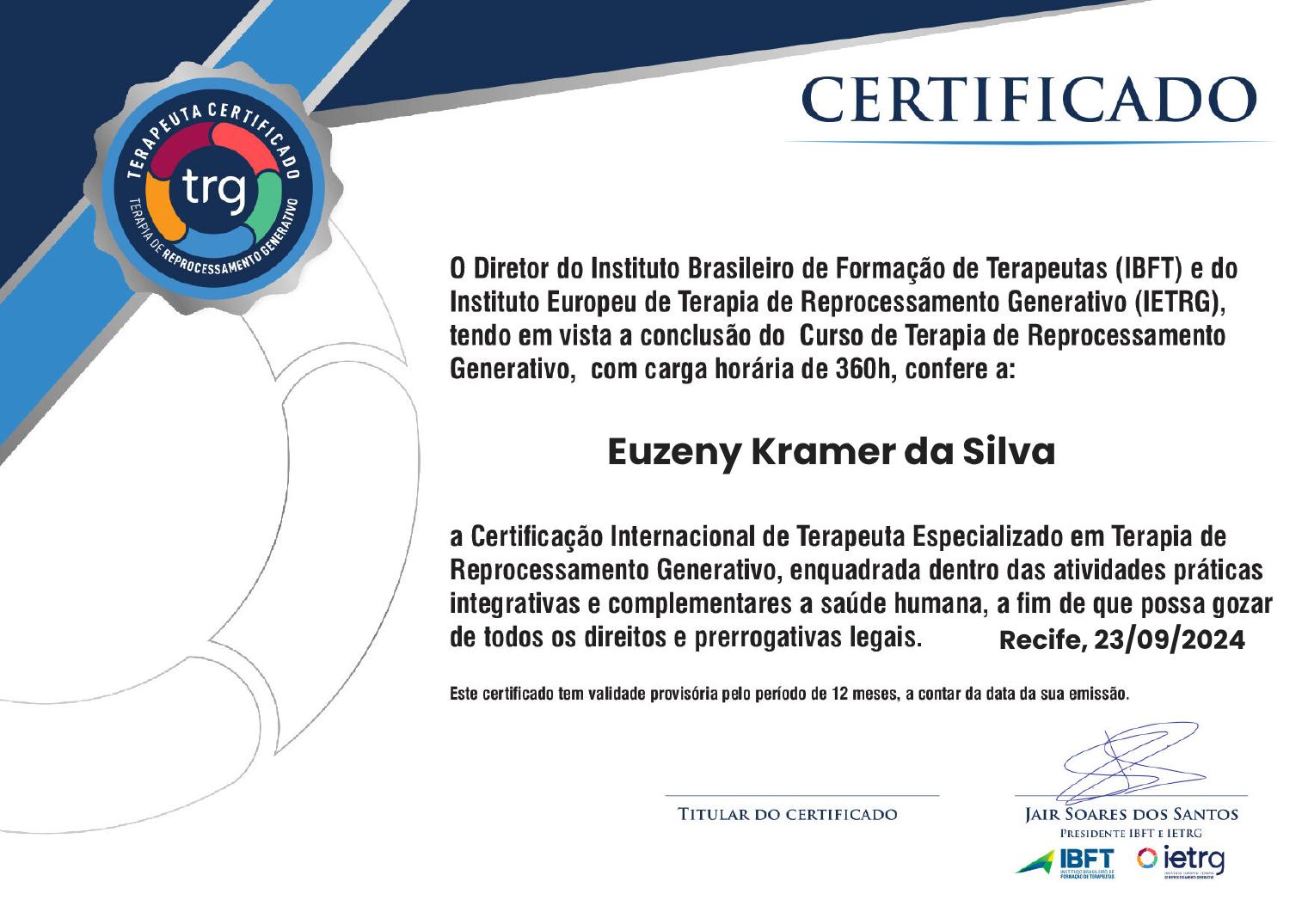 Certificado do Curso de Terapia de Reprocessamento Generativo de Euzeny Kramer da Silva, emitido pelo IBFT e IETRG em 2024